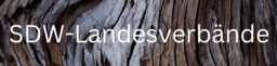 Baumrinde im Hintergrund, Aufschrift: SDW-Landesverbände